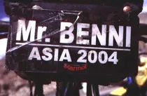 Mr. Benni – Asia 2004